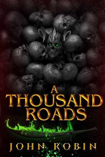 A Thousand Roads - Robin John