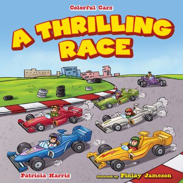 A Thrilling Race - Patricia Harris
