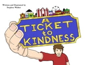 A Ticket to Kindness