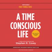 A Time Conscious Life