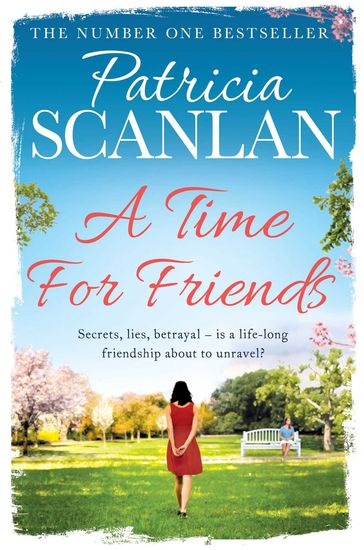 A Time For Friends - Patricia Scanlan