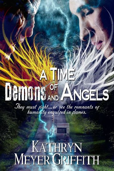 A Time of Demons and Angels - Kathryn Meyer Griffith