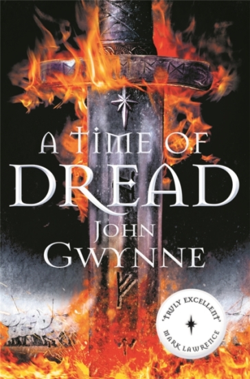 A Time of Dread - John Gwynne