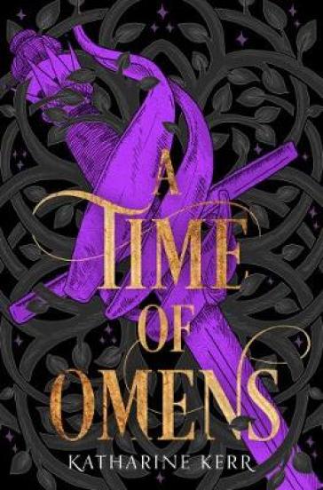 A Time of Omens - Katharine Kerr