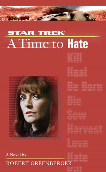 A Time to Hate - Robert Greenberger