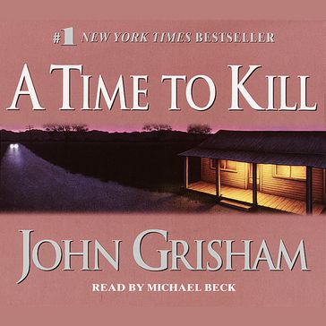 A Time to Kill - John Grisham