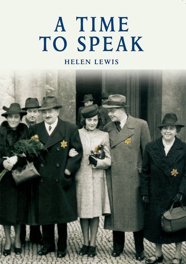 A Time to Speak - Helen Lewis