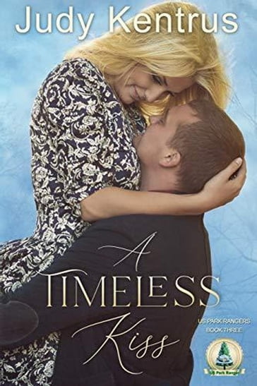 A Timeless Kiss - Judy Kentrus