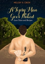 A Tipsy Man Goes Naked
