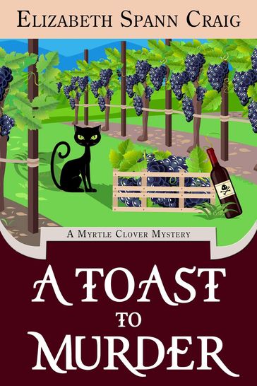A Toast to Murder - Elizabeth Spann Craig