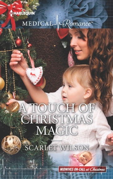 A Touch of Christmas Magic - Scarlet Wilson