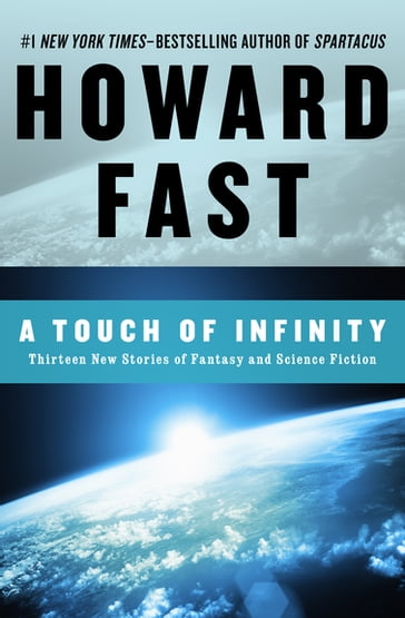 A Touch of Infinity - Howard Fast