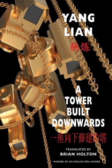 A Tower Built Downwards - Lian Yang - Weiwei Ai