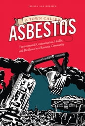 A Town Called Asbestos