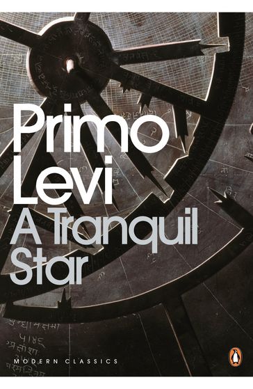 A Tranquil Star - Primo Levi