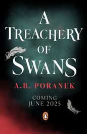 A Treachery of Swans