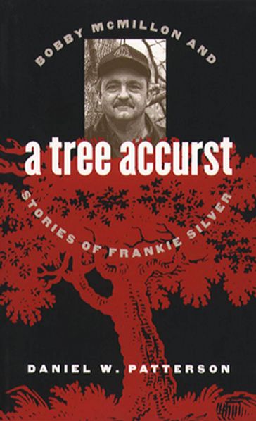 A Tree Accurst - Daniel W. Patterson