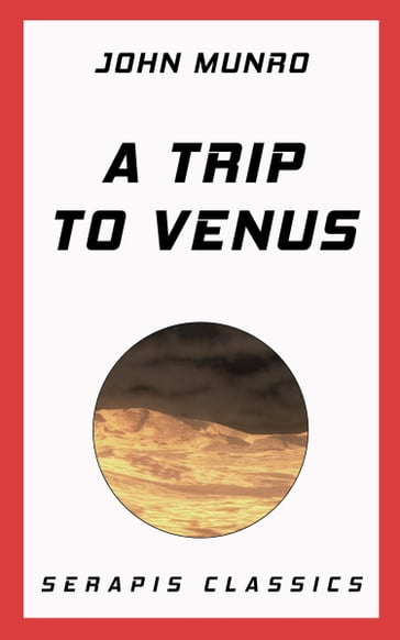 A Trip to Venus - John Munro