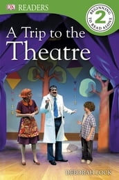 A Trip to the Theatre