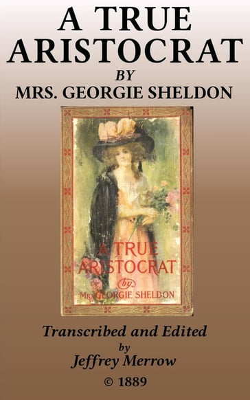 A True Aristocrat - Georgie Sheldon