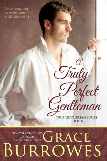 A Truly Perfect Gentleman - Grace Burrowes