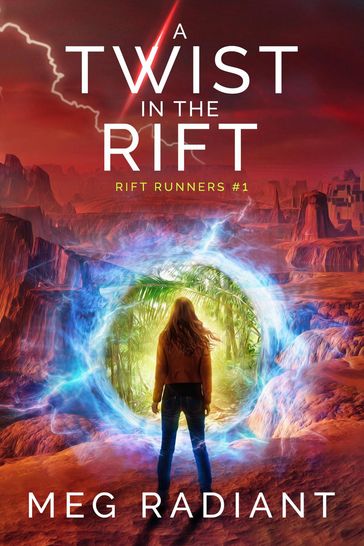 A Twist in the Rift - Meg Radiant