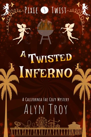 A Twisted Inferno - Alyn Troy