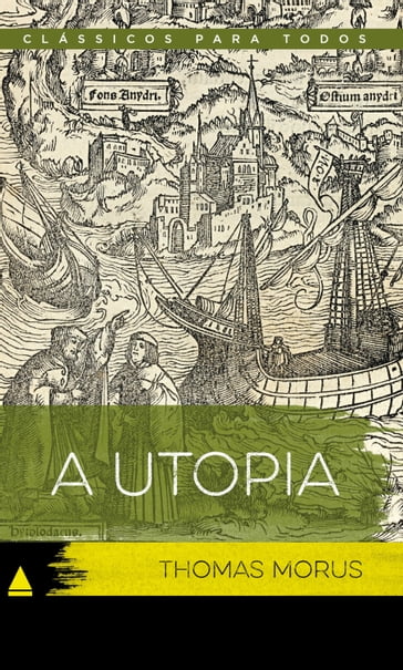 A Utopia - Thomas Moore