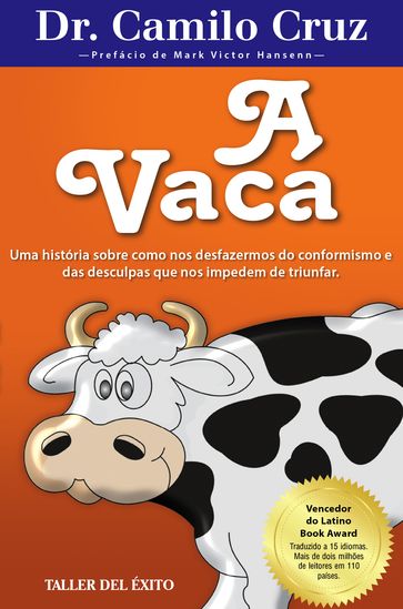 A Vaca - Dr. Camilo Cruz