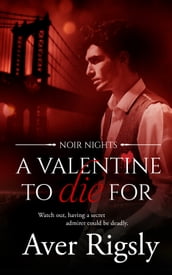 A Valentine to Die For