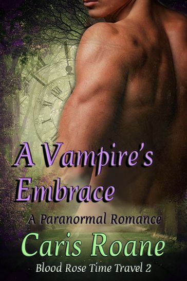A Vampire's Embrace - Caris Roane