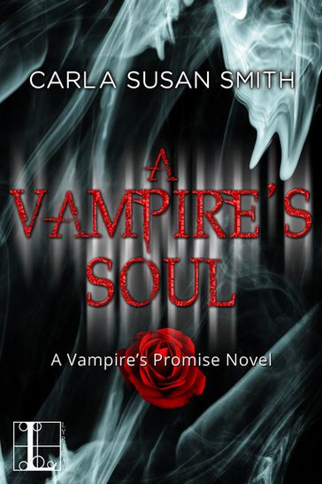 A Vampire's Soul - Carla Susan Smith