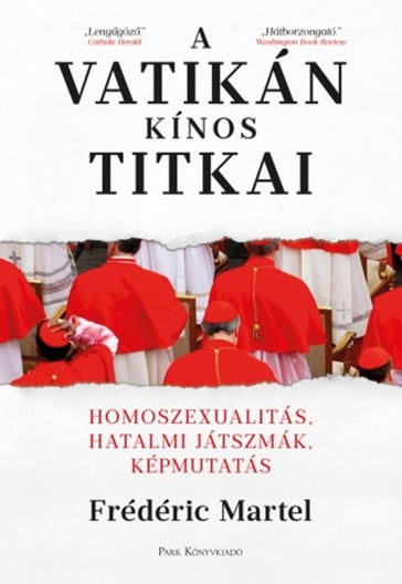 A Vatikán kínos titkai - Frédéric Martel