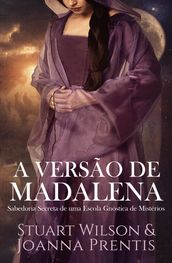 A Versão de Madalena