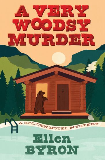 A Very Woodsy Murder - Ellen Byron