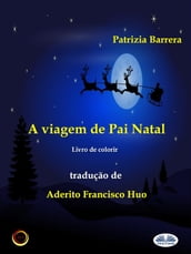 A Viagem De Pai Natal