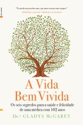 A Vida Bem Vivida