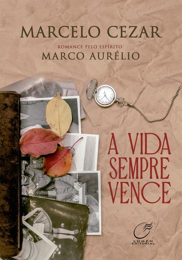 A Vida Sempre Vence - Marcelo Cezar - Marco Aurelio