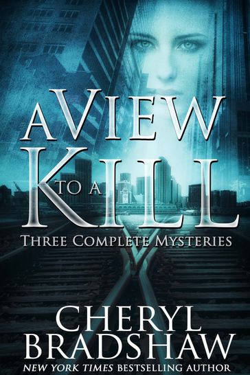 A View to a Kill - Cheryl Bradshaw
