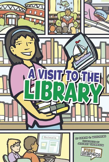 A Visit to the Library - Sarah C. Wohlrabe