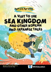 A Visit to the Sea Kingdom