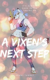 A Vixen s Next Step