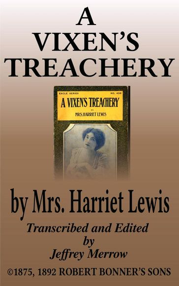 A Vixen's Treachery - Mrs. Harriet Lewis