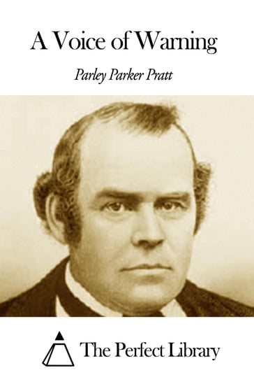 A Voice of Warning - Parley P. Pratt