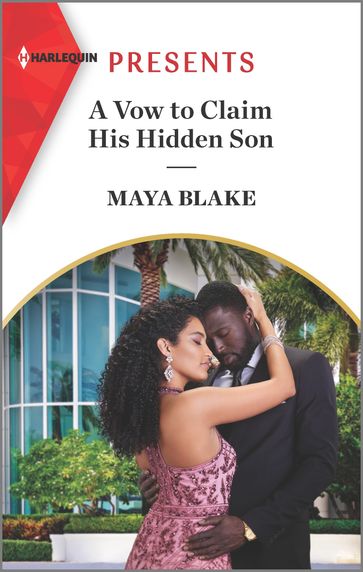 A Vow to Claim His Hidden Son - Maya Blake