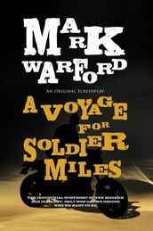 A Voyage For Soldier Miles