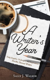 A WRITER S YEAR