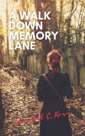 A Walk Down Memory Lane