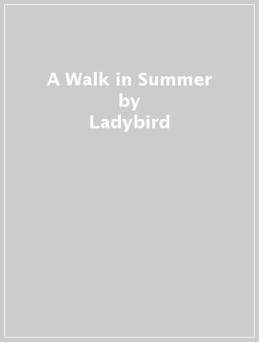 A Walk in Summer - Ladybird