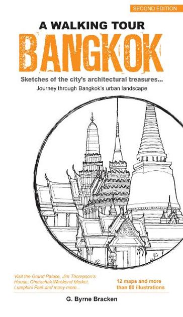 A Walking Tour Bangkok - Gregory Bryne Bracken